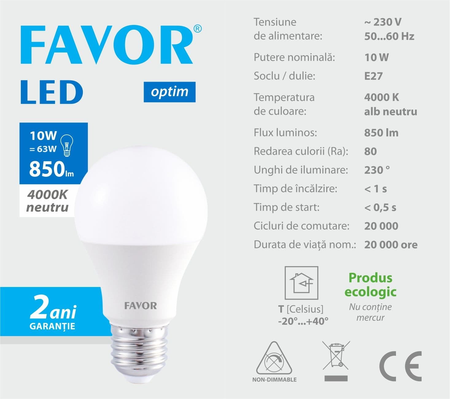 Bec LED FAVOR OPTIM A60 10W E27 4000K