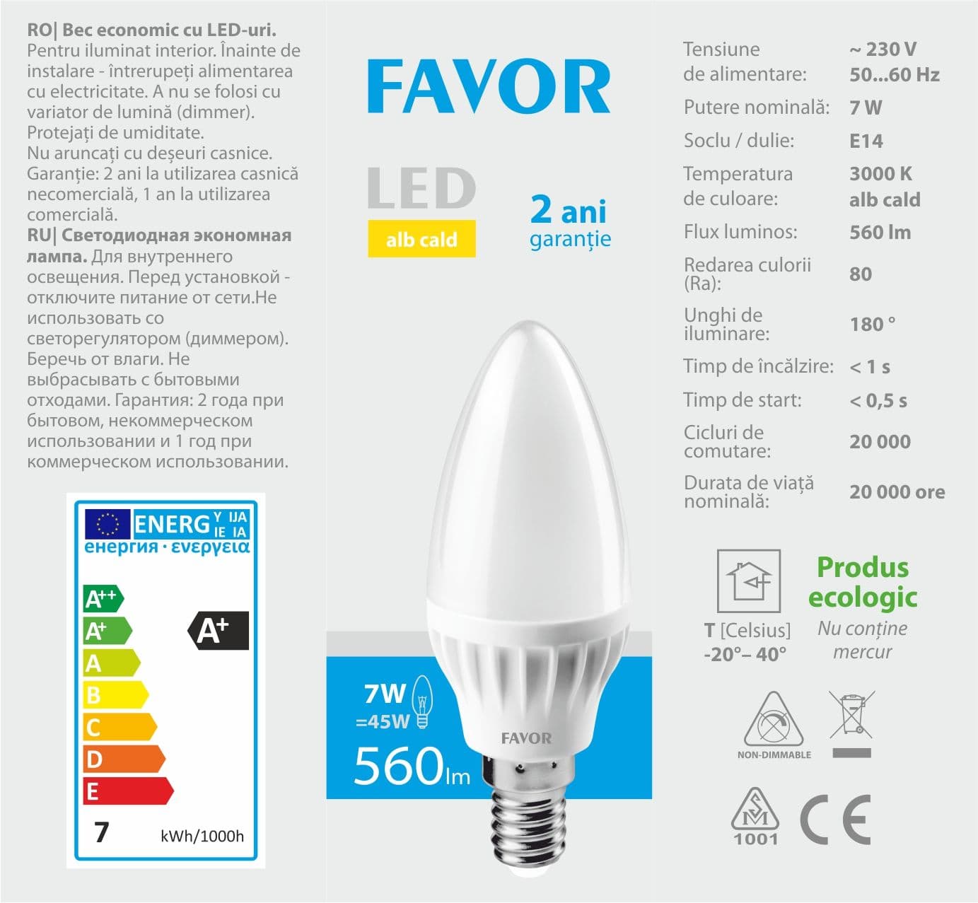 Bec LED Favor C37 7W E14 3000K