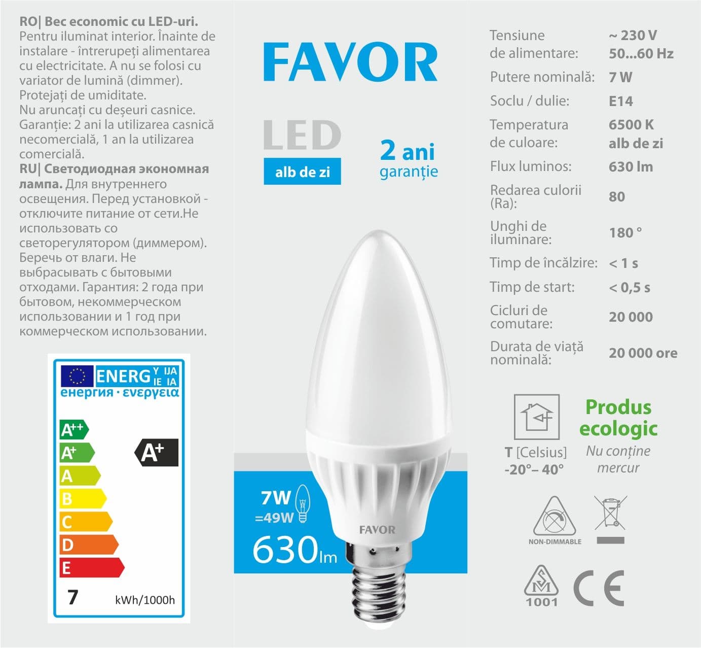 Bec LED Favor C37 7W E14 6500K