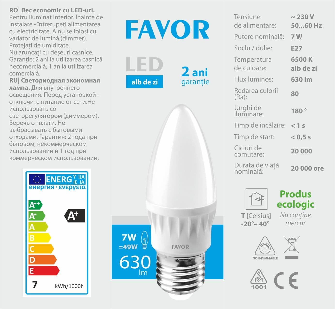Bec LED Favor C37 7W E27 6500K