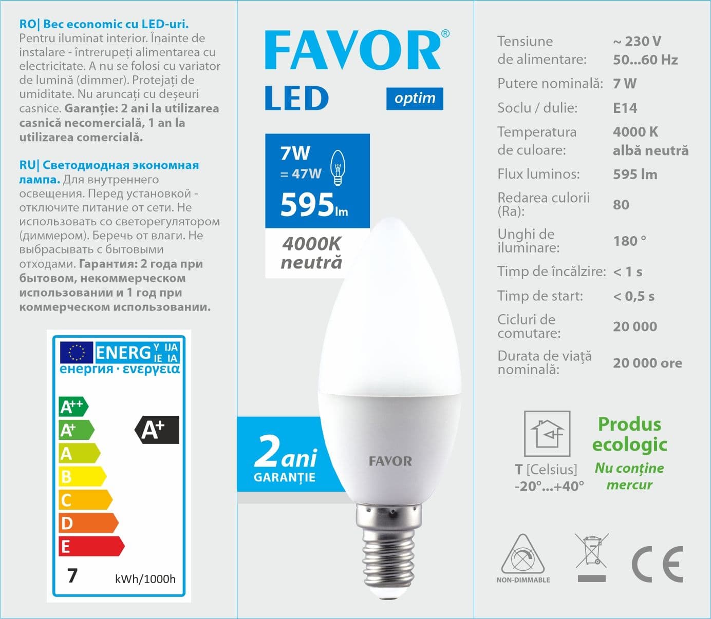 Bec LED FAVOR OPTIM C37 7W E14 4000K
