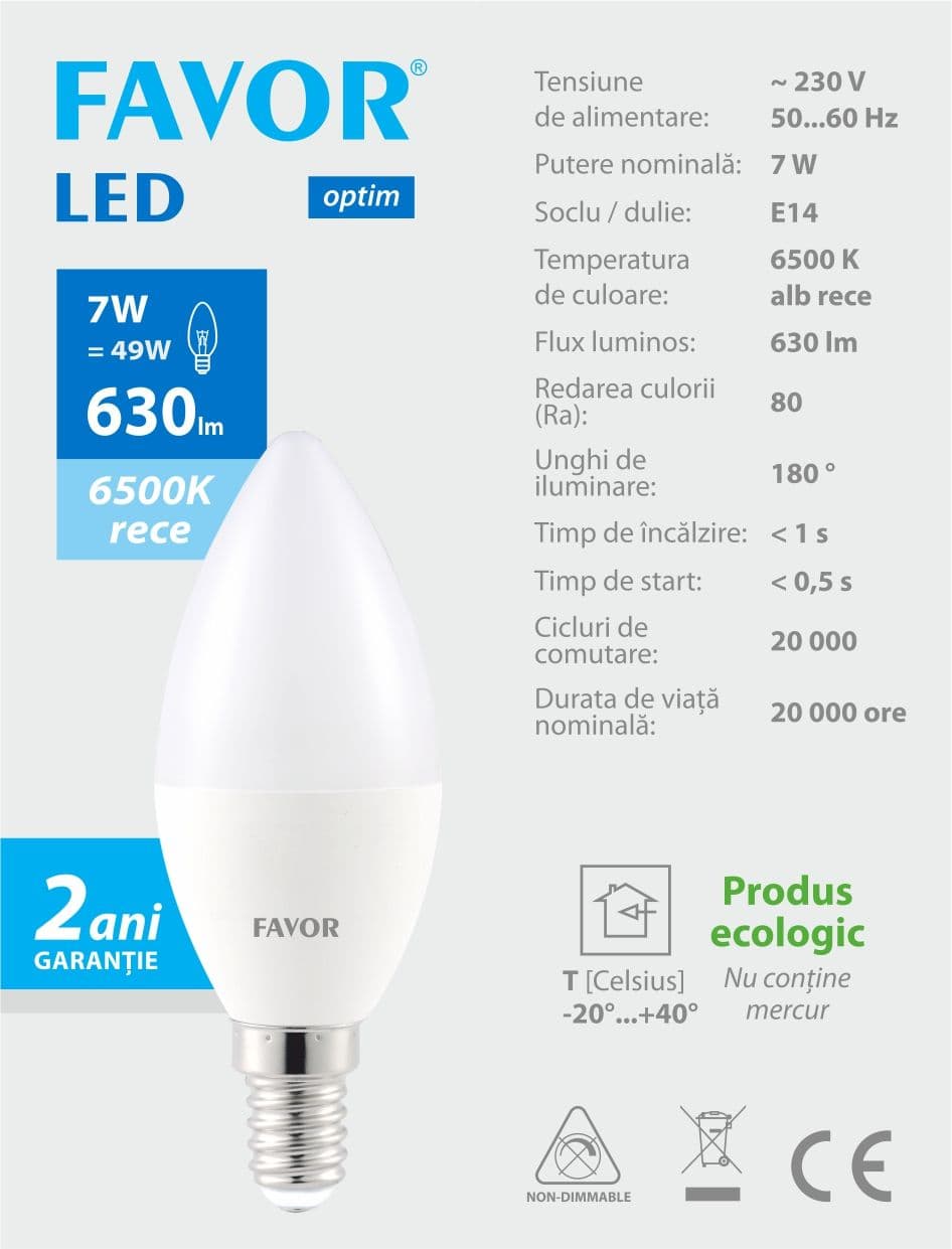 Bec LED FAVOR OPTIM C37 7W E14 6500K