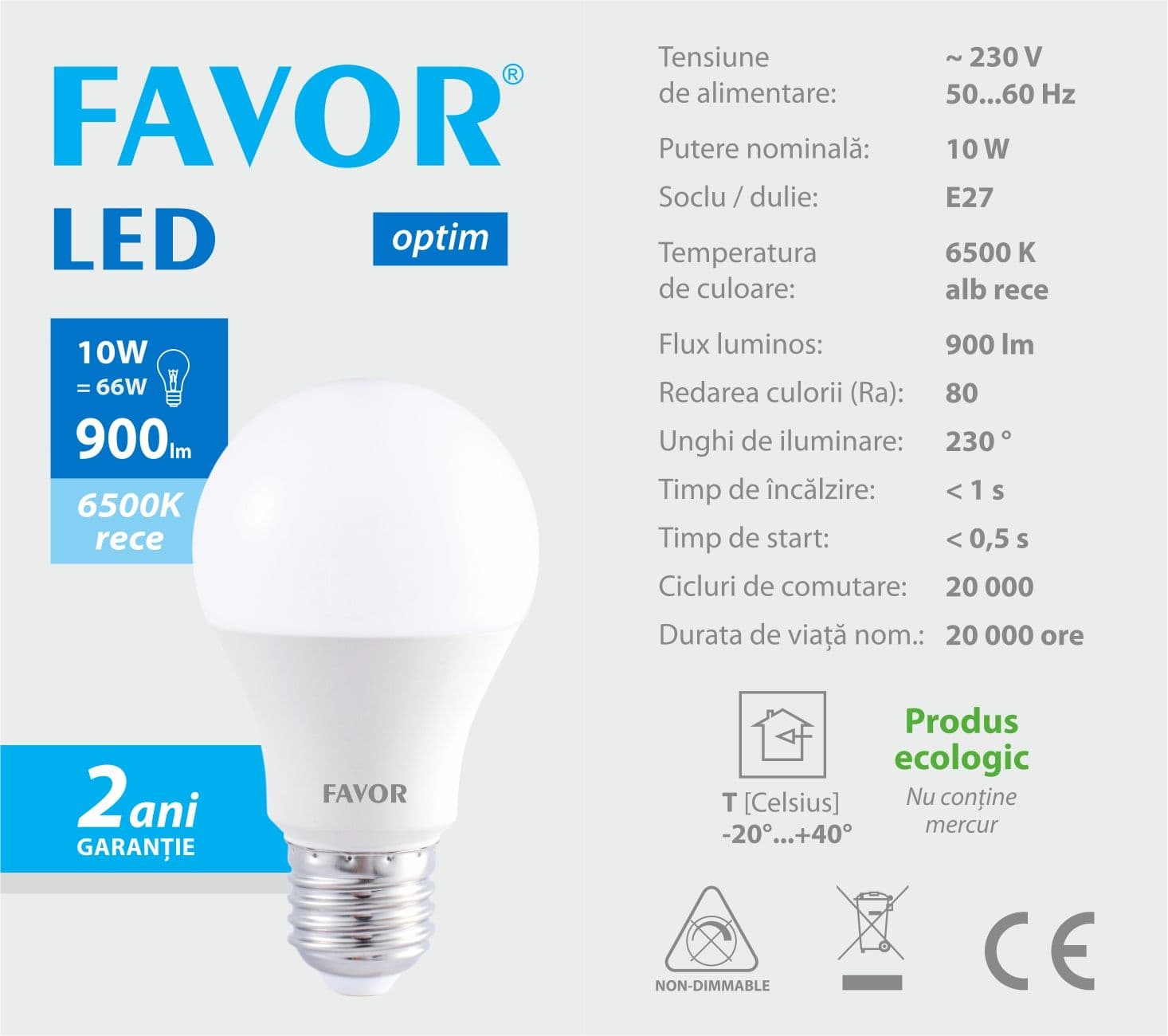 Bec LED FAVOR OPTIM A60 10W E27 6500K